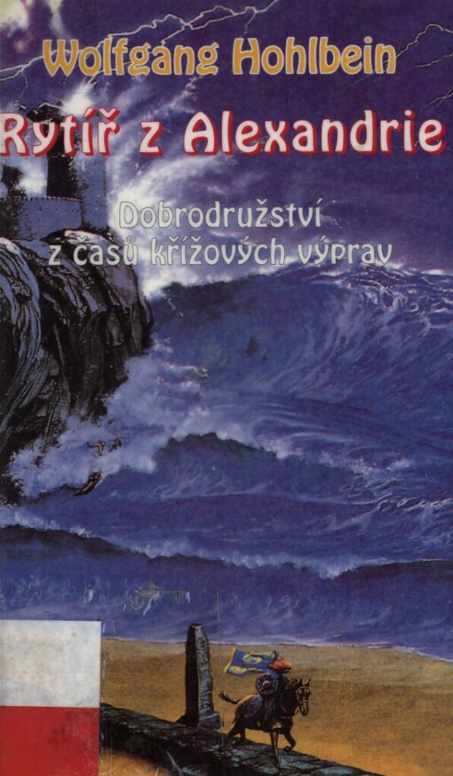 Rytíř z Alexandrie: dobrodružství z časů křížových výprav