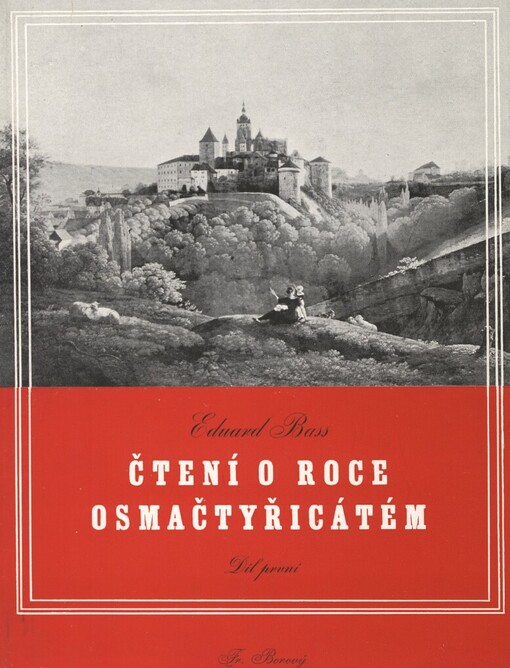 Čtení o roce osmačtyřicátém.Díl první