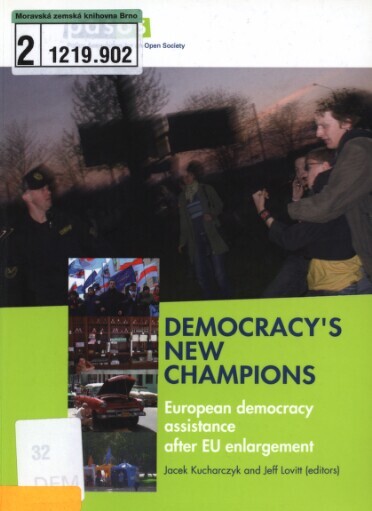Democracy's new champions :European democracy assistance after EU enlargement