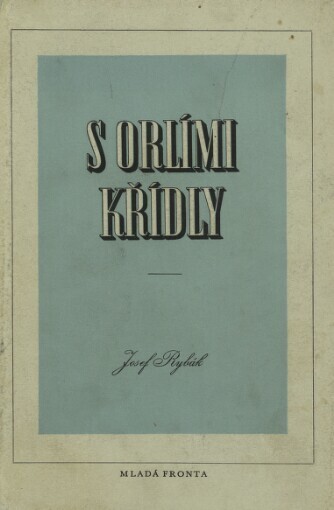 S orlími křídly