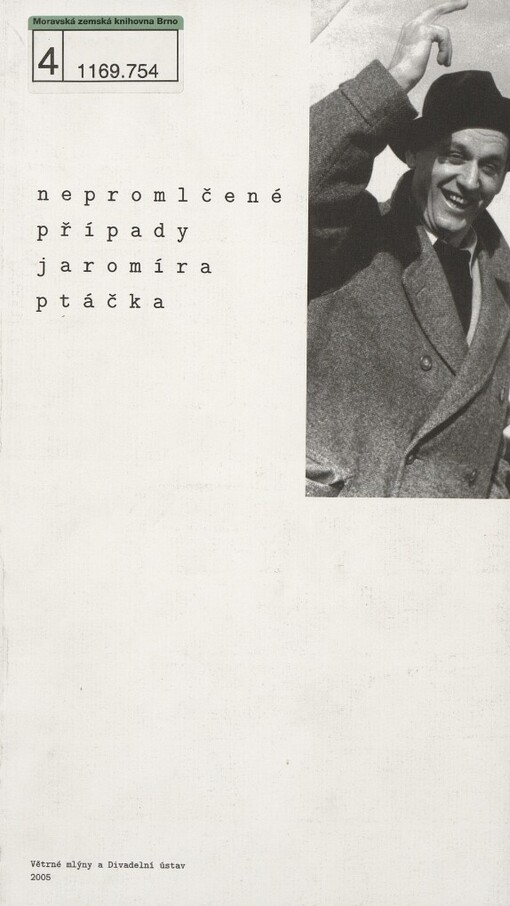 Nepromlčené případy Jaromíra Ptáčka