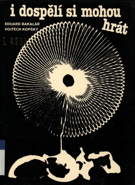 I dospělí si mohou hrát, Vyd. 2., upr. a dopl.