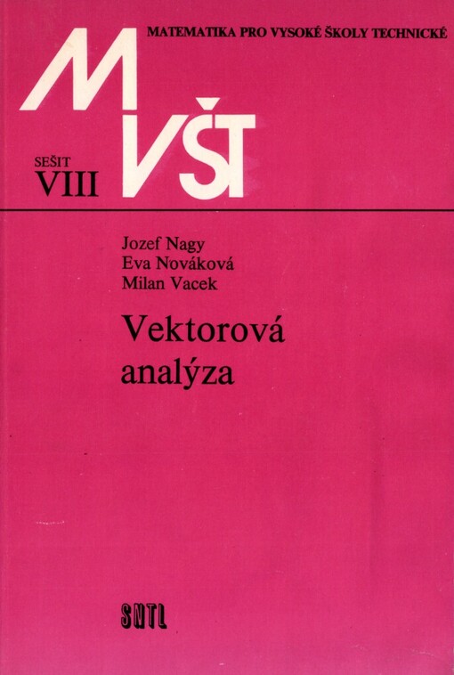 Vektorová analýza: příručka pro vys. školy techn