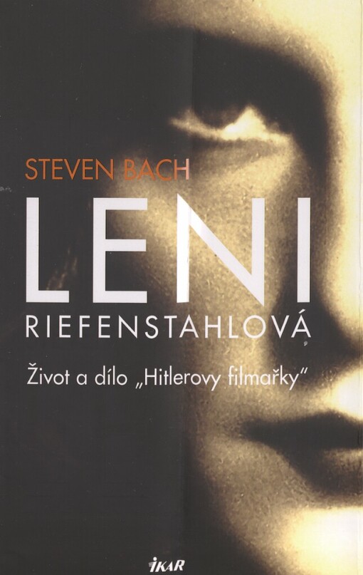 Leni Riefenstahlová: život a dílo 