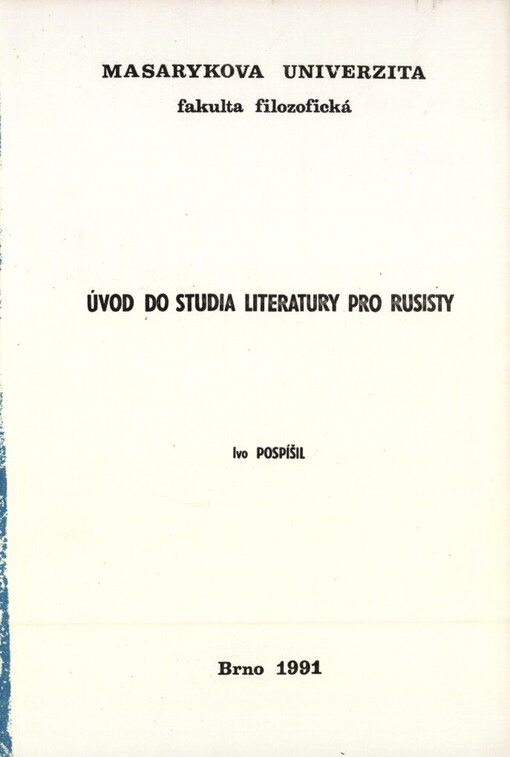 Úvod do studia literatury pro rusisty: Určeno pro posl. fak. filoz