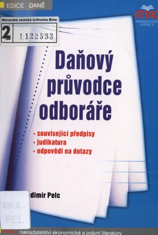 Daňový průvodce odboráře: související předpisy, judikatura, odpovědi na dotazy