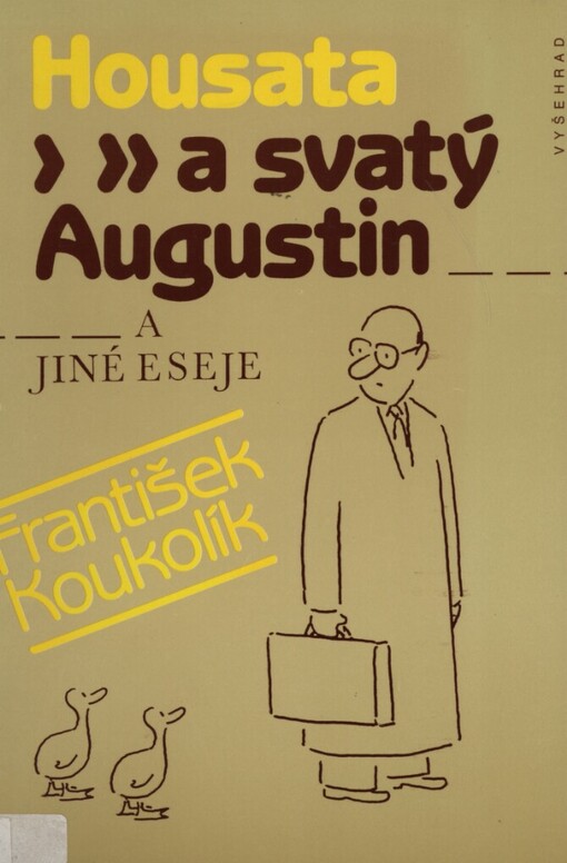 Housata a svatý Augustin a jiné eseje
