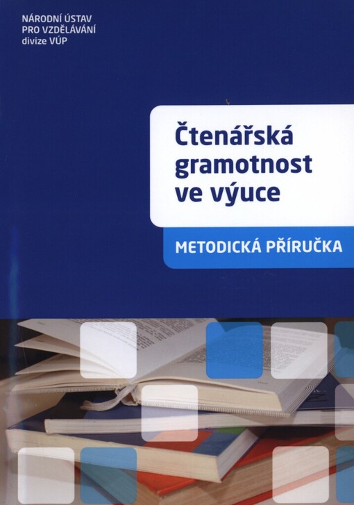 Čtenářská gramotnost ve výuce: metodická příručka