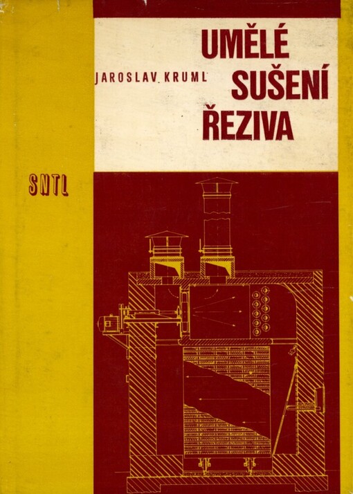 Umělé sušení řeziva :Určeno [také] žákům odb. dřevařských škol