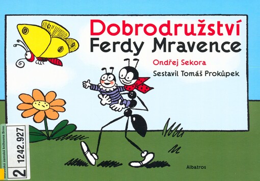 Dobrodružství Ferdy Mravence