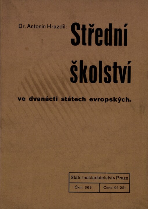 Střední školství ve dvanácti státech evropských