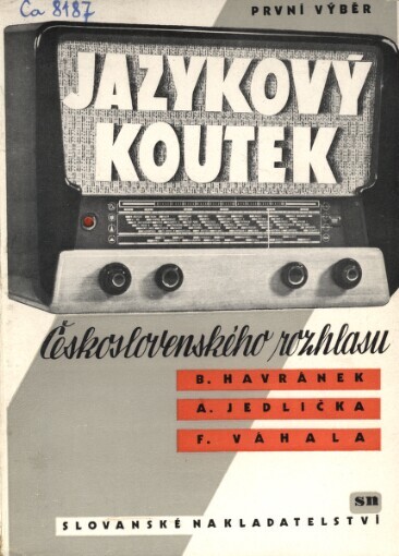 Jazykový koutek Československého rozhlasu: 1. výběr
