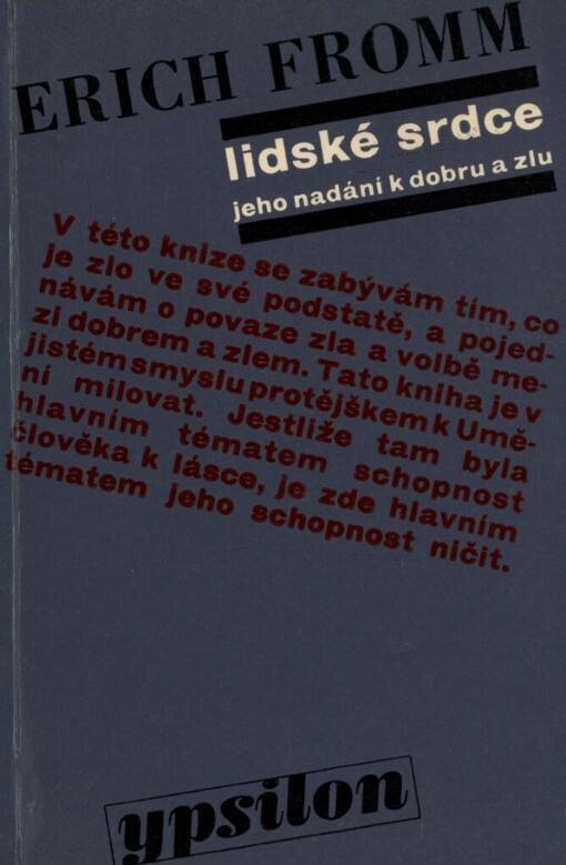 Lidské srdce :jeho nadání k dobru a zlu