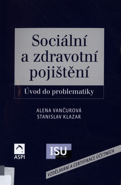 Sociální a zdravotní pojištění: úvod do problematiky