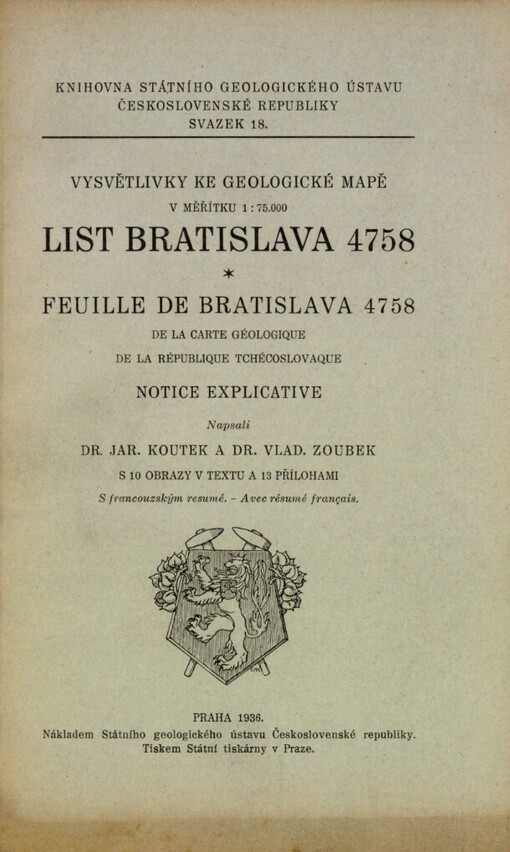 Vysvětlivky ke geologické mapě v měřítku 1:75.000: list Bratislava 4758 = Feuille de Bratislava 4758 de la carte géologique de la République Tchécoslovaque : notice explicative