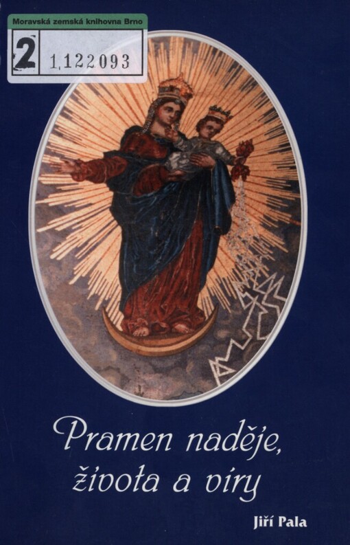 Pramen naděje, života a víry