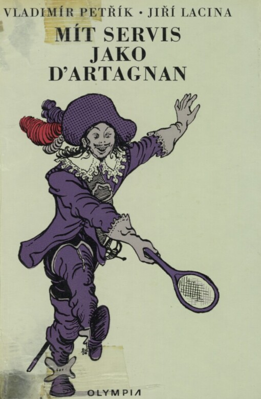 Mít servis jako d'Artagnan