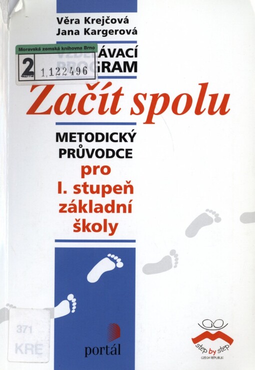 Vzdělávací program Začít spolu: metodický průvodce pro I. stupeň základní školy