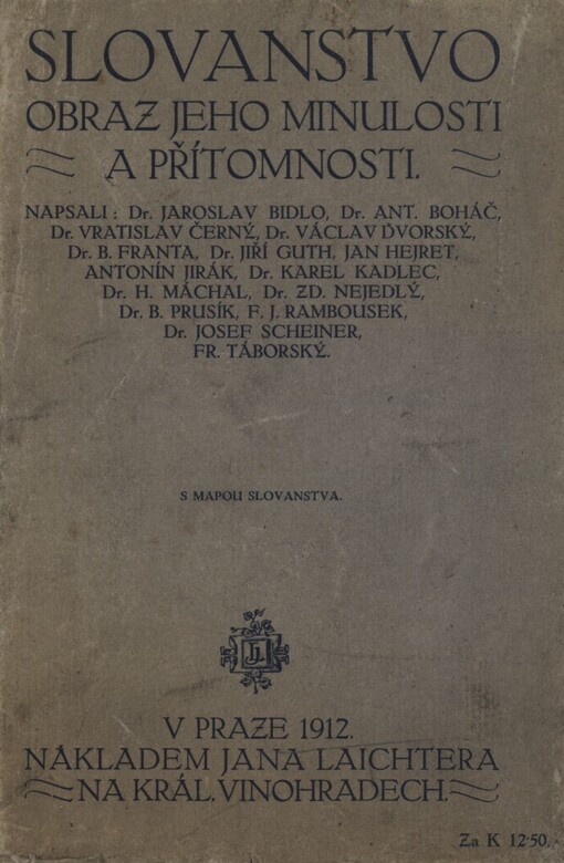 Slovanstvo :obraz jeho minulosti a přítomnosti