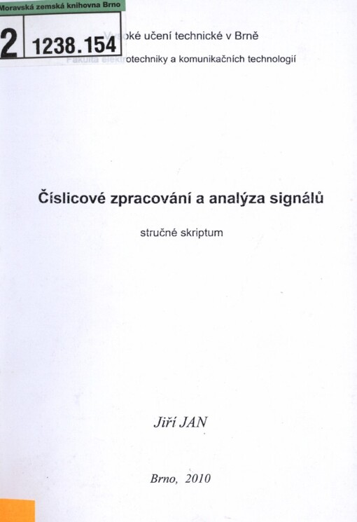 Číslicové zpracování a analýza signálů: stručné skriptum