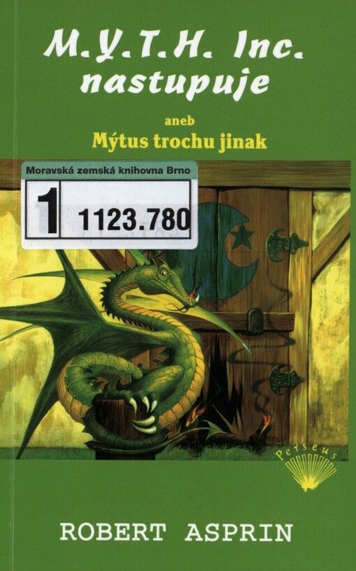 M.Y.T.H. Inc. nastupuje, aneb Mýtus trochu jinak, 2. vyd.