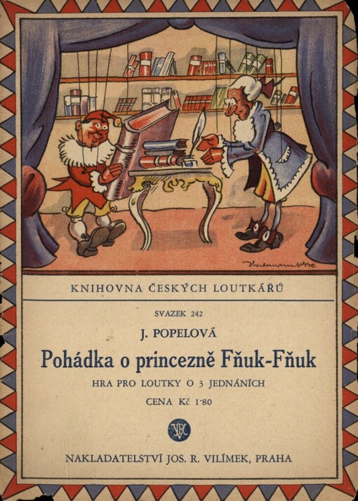 Pohádka o princezně Fňuk-Fňuk: hra pro loutky o třech jednáních