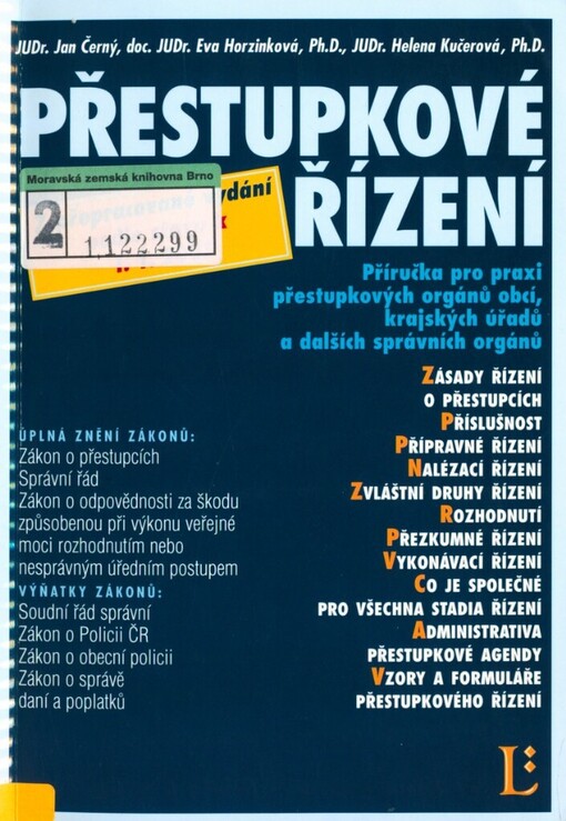 Přestupkové řízení: příručka pro praxi přestupkových orgánů obcí, krajských úřadů a dalších správních orgánů : podle stavu k 1.1.2003