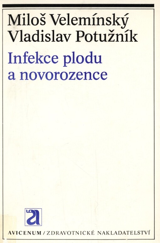 Infekce plodu a novorozence