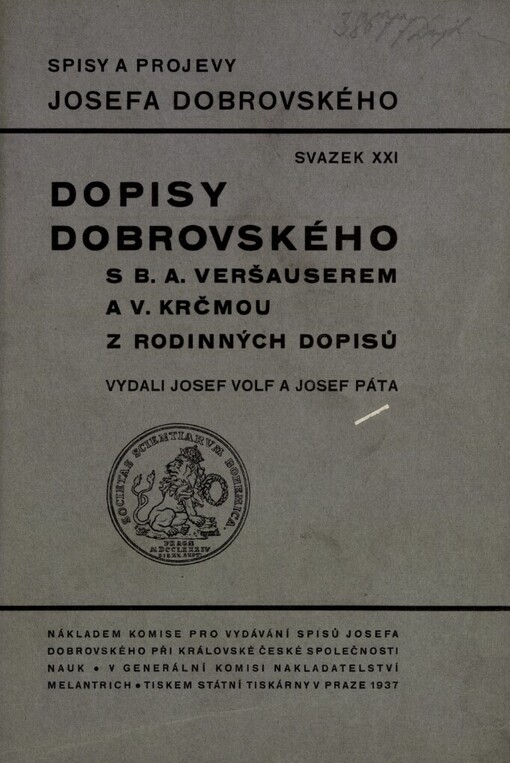 Dopisy Josefa Dobrovského s B.A. Veršauserem a V. Krčmou ;Z rodinných dopisů Josefa Dobrovského