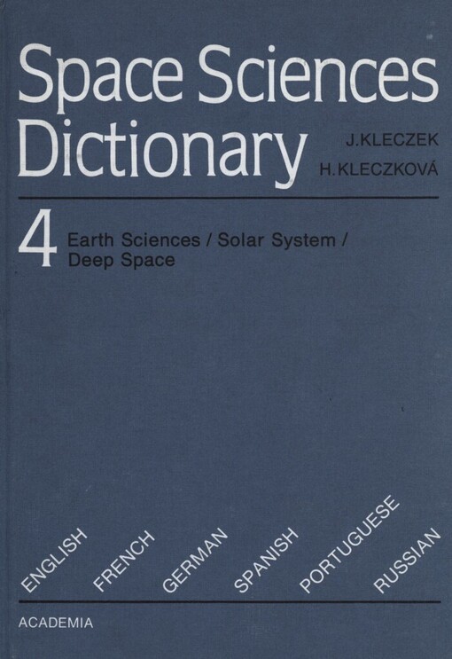 Space sciences dictionary: English, French, German, Spanish, Portuguese, Russian