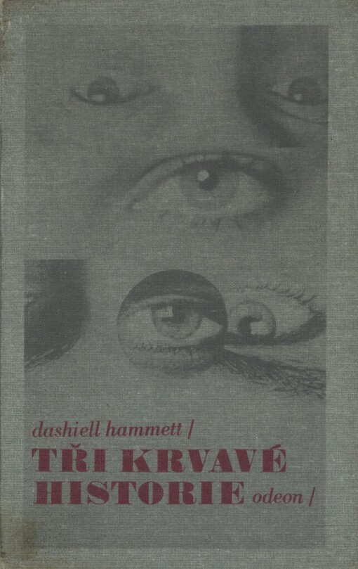 Tři krvavé historie