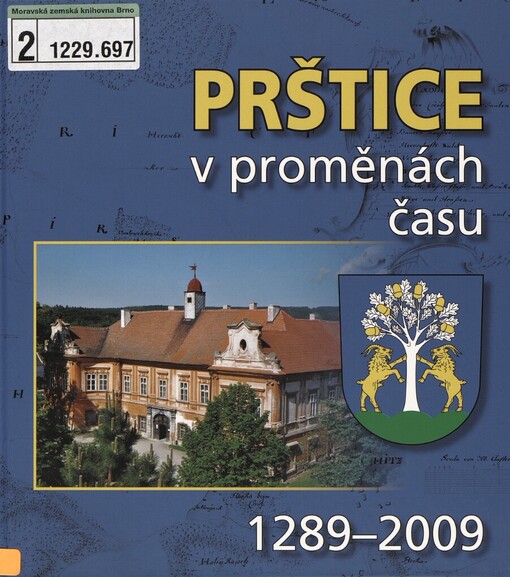 Prštice v proměnách času: 1289-2009