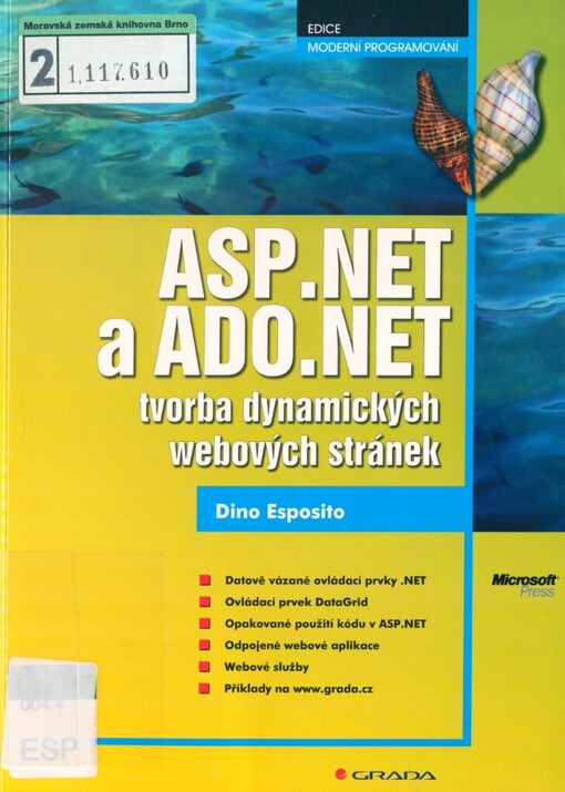 ASP.NET a ADO.NET: tvorba dynamických webových stránek