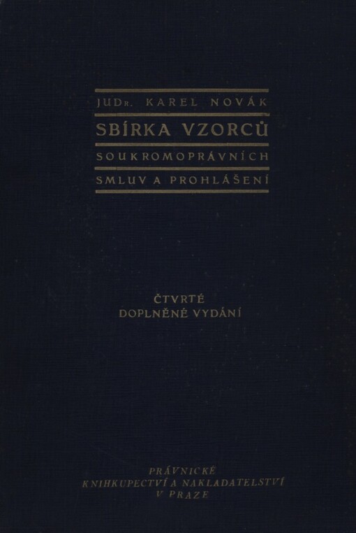 Sbírka vzorců soukromoprávních smluv a prohlášení