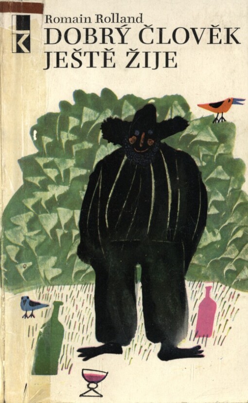 Dobrý člověk ještě žije