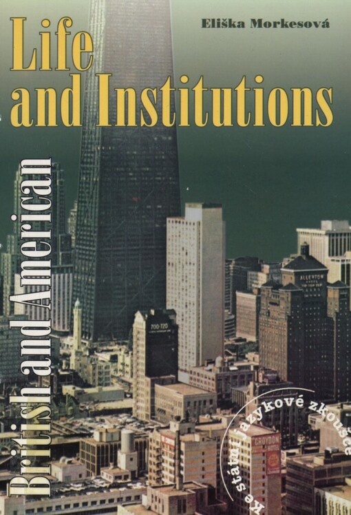 British and American life and institutions