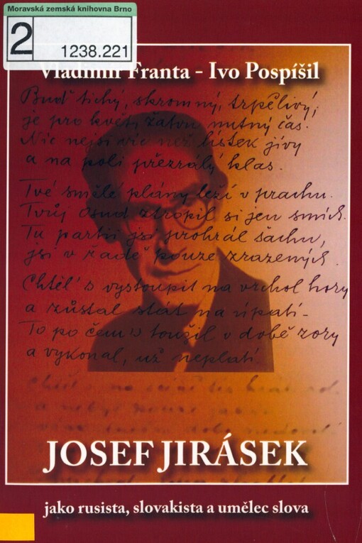 Josef Jirásek jako rusista, slovakista a umělec slova