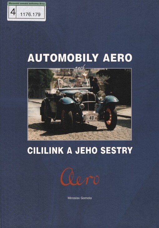 Automobily Aero, aneb, Cililink a jeho sestry
