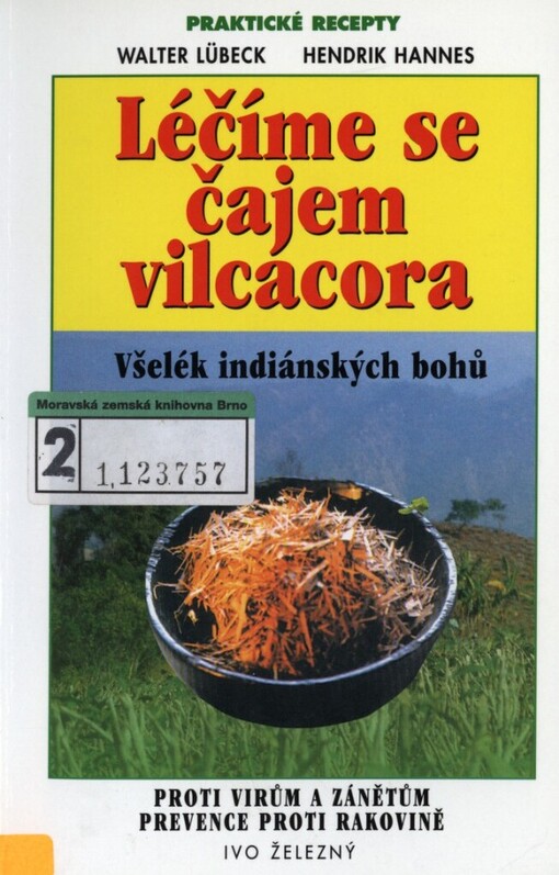 Léčíme se čajem vilcacora: proti virům a zánětům, prevence proti rakovině