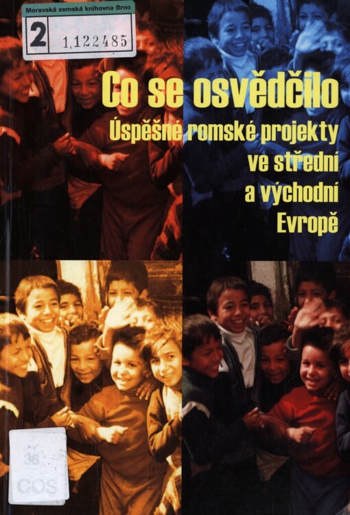 Co se osvědčilo: úspěšné romské projekty ve střední a východní Evropě