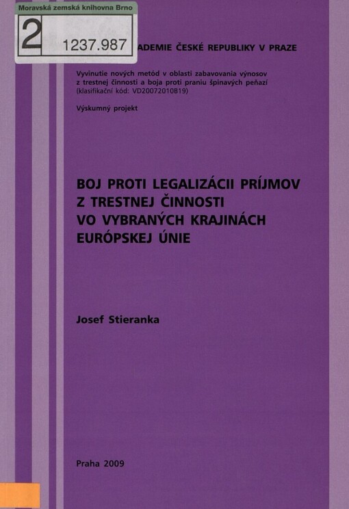 Boj proti legalizácii príjmov z trestnej činnosti vo vybraných krajinách Európskej únie