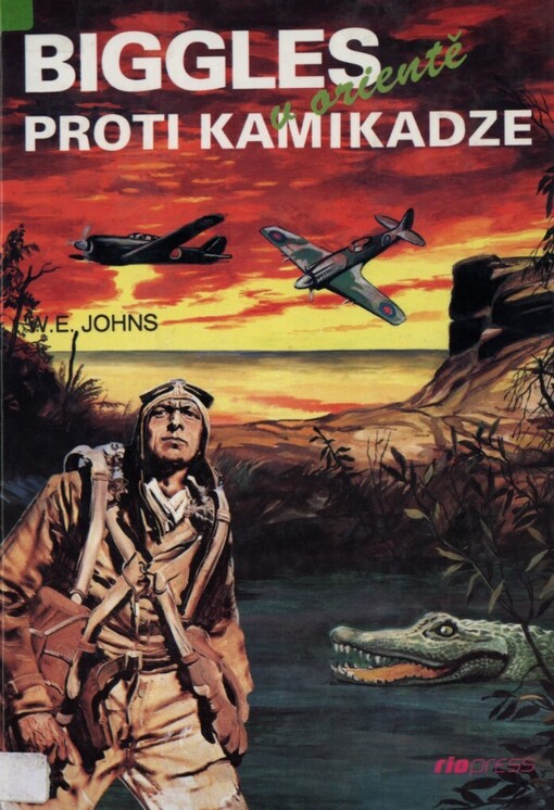 Biggles proti kamikadze: Biggles v Orientě