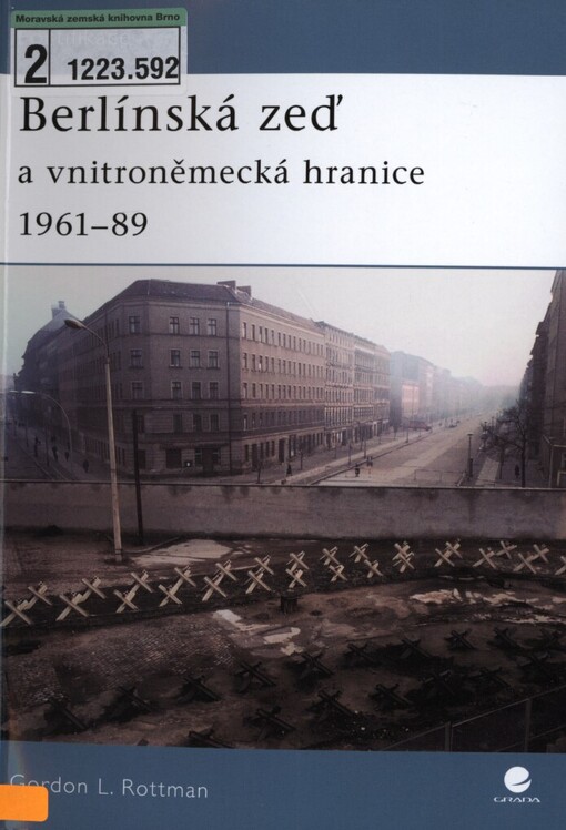 Berlínská zeď a vnitroněmecká hranice 1961-89