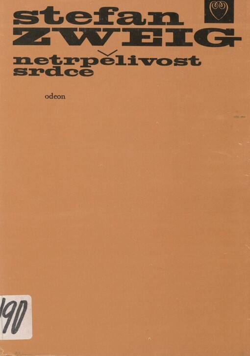 Netrpělivost srdce, Vyd. 4., V Odeonu 2.