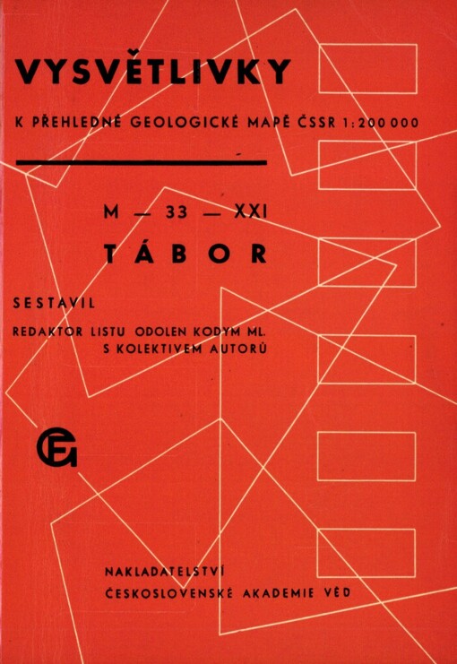 Vysvětlivky k Přehledné geologické mapě ČSSR 1:200000: M-33-XXI, Tábor