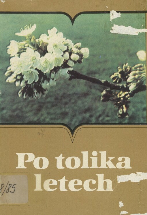 Po tolika letech :verše a prózy autorů ostravské pobočky Svazu čs. spis. a nakl. Profil
