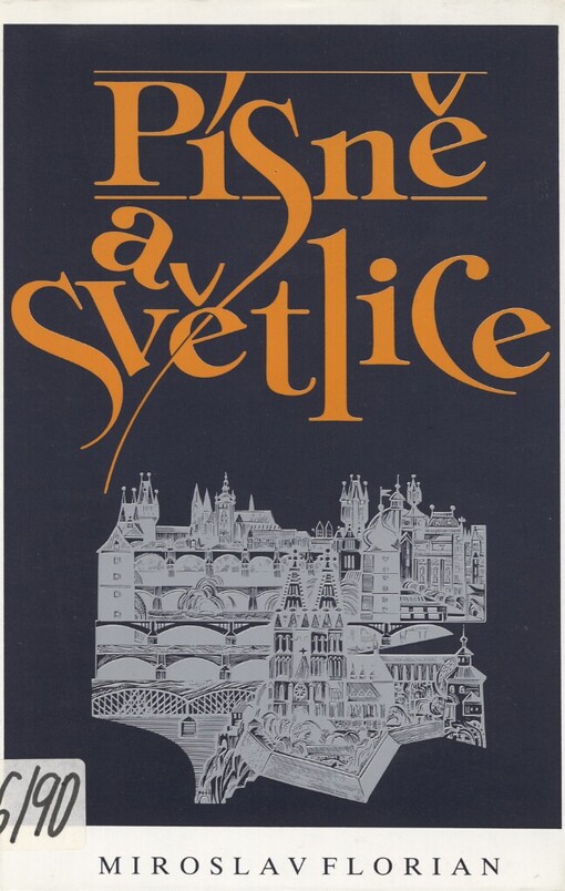 Písně a světlice: výbor z díla