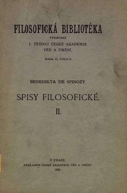Krátké pojednání o bohu, člověku a jeho blahu ;Listy