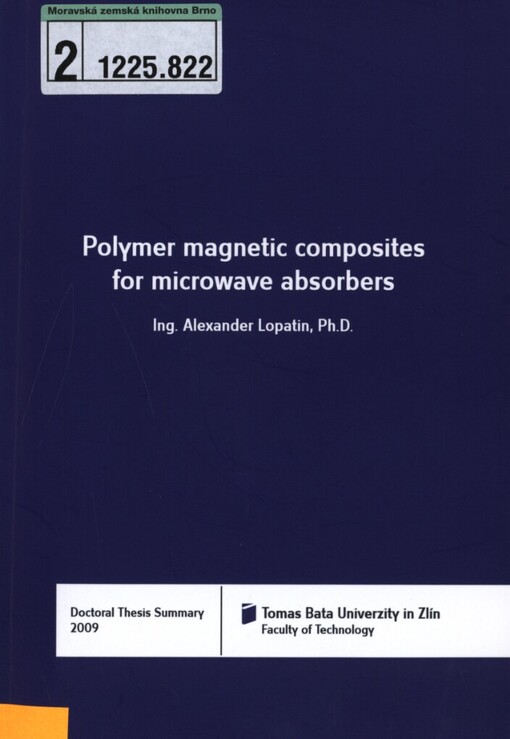Polymer magnetic composites for microwave absorbers =: Polymerní magnetické kompozity pro mikrovlnné absorbéry : doctoral thesis summary