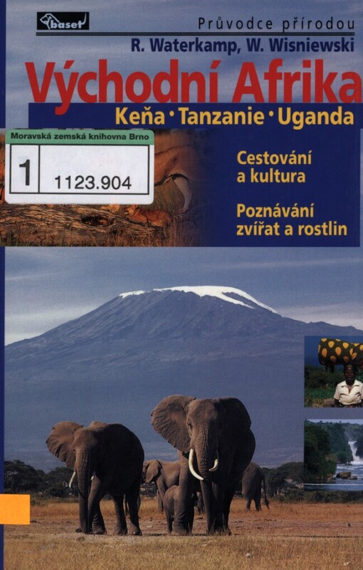 Východní Afrika: cestování a kultura : poznávání zvířat a rostlin